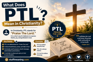 PTL Mean in Christianity