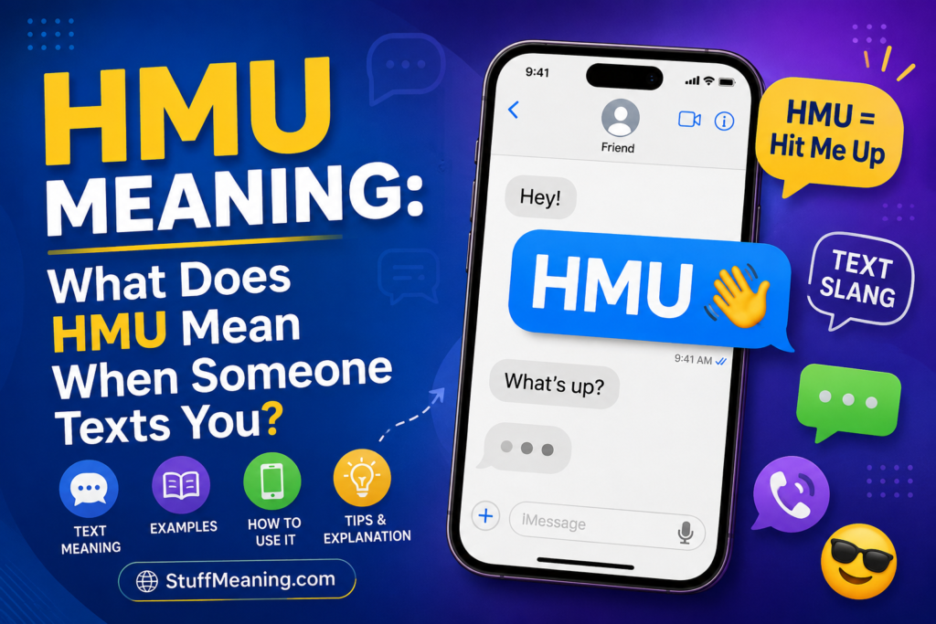 HMU Meaning