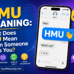 HMU Meaning