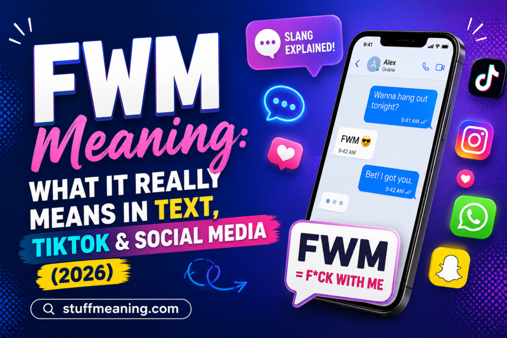 FWM Meaning in text