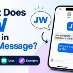 What Does JW Mean in Text Message